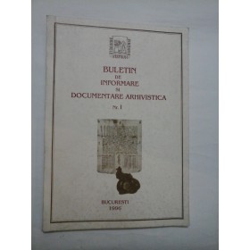 BULETIN  DE  INFORMARE  SI  DOCUMENTARE  ARHIVISTICA * Nr. I  -  Directia Generala a Arhivelor Statului,  ian-mart 1996 